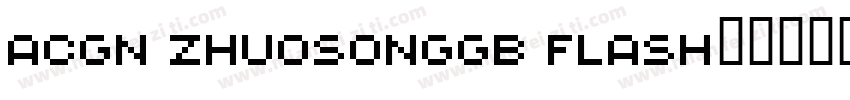 ACGN ZhuoSongGB Flash字体转换